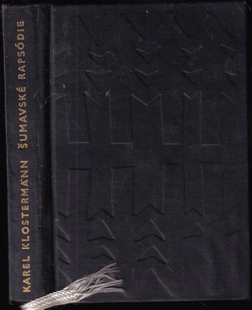 Levně Šumavské rapsódie (Karel Klostermann, 1975)