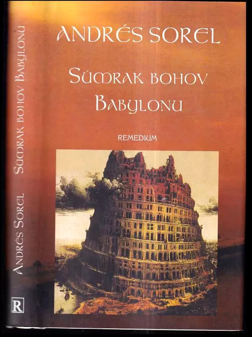 Levně Súmrak bohov Babylonu (Andrés Sorel, 1997)