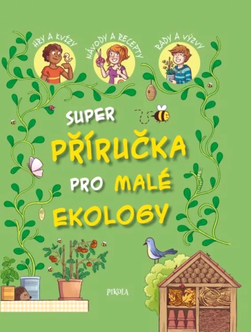 Levně Super příručka pro malé ekology (Aurore Meyer, 2021)