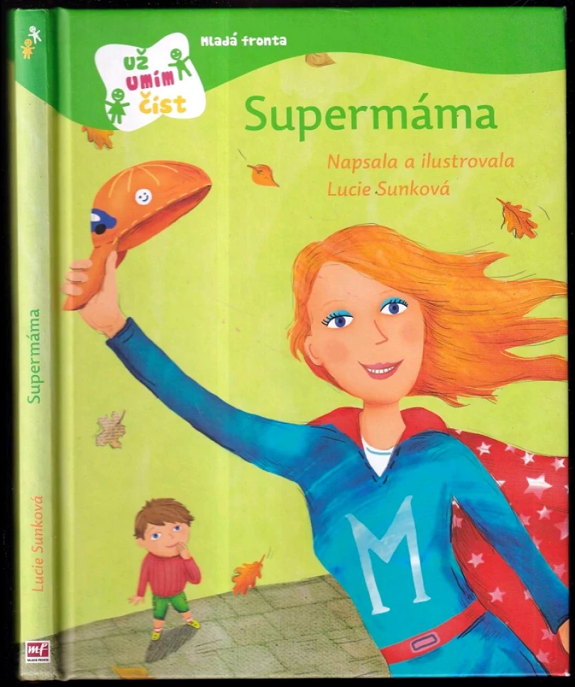Supermáma (Lucie Sunková, 2014)