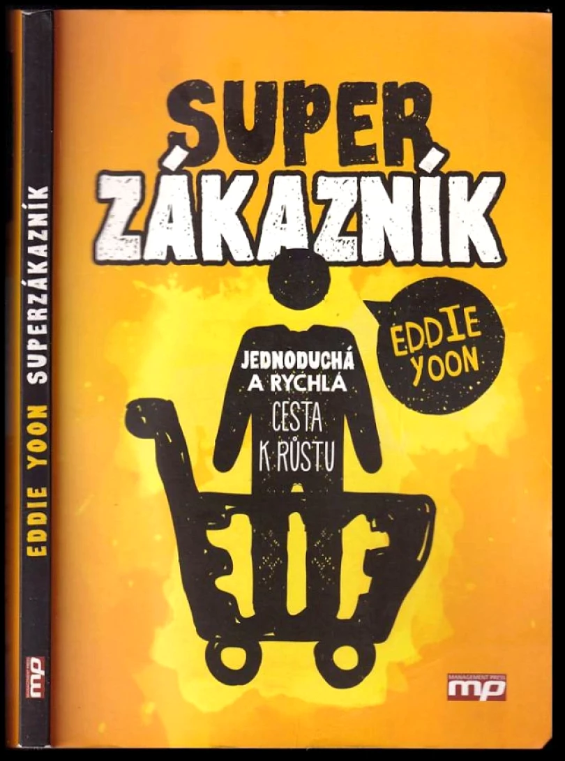 Superzákazník (Eddie Yoon, 2017)