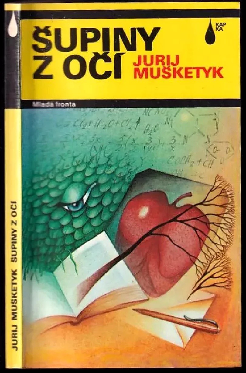 Levně Šupiny z očí (Jurij Mušketyk, 1989)