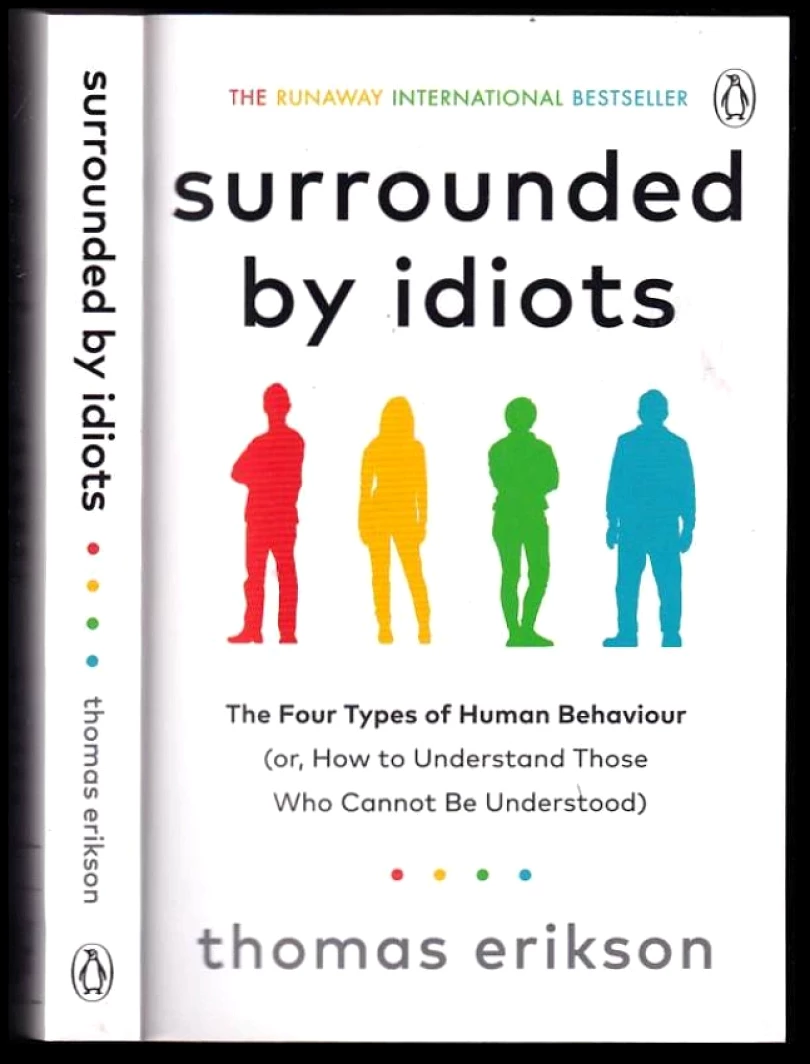 Surrounded by idiots (Thomas Erikson, 2019)