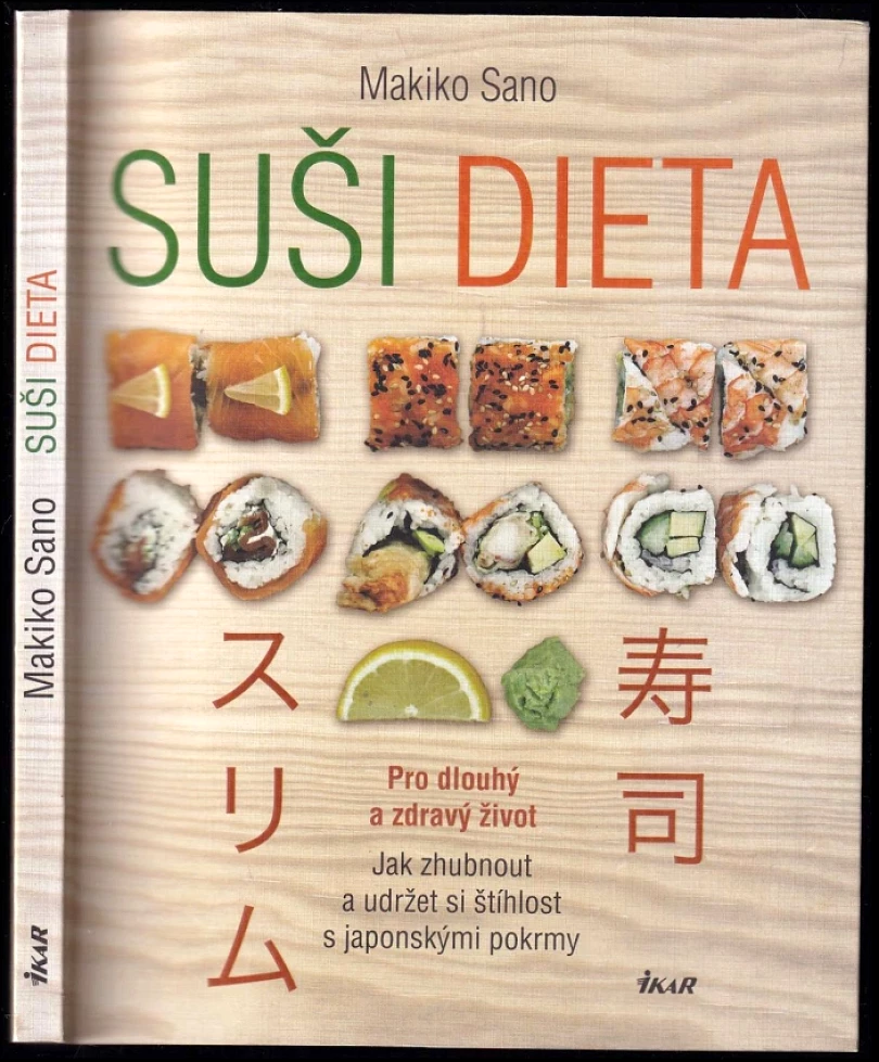 Suši dieta (Makiko Sano, 2014)
