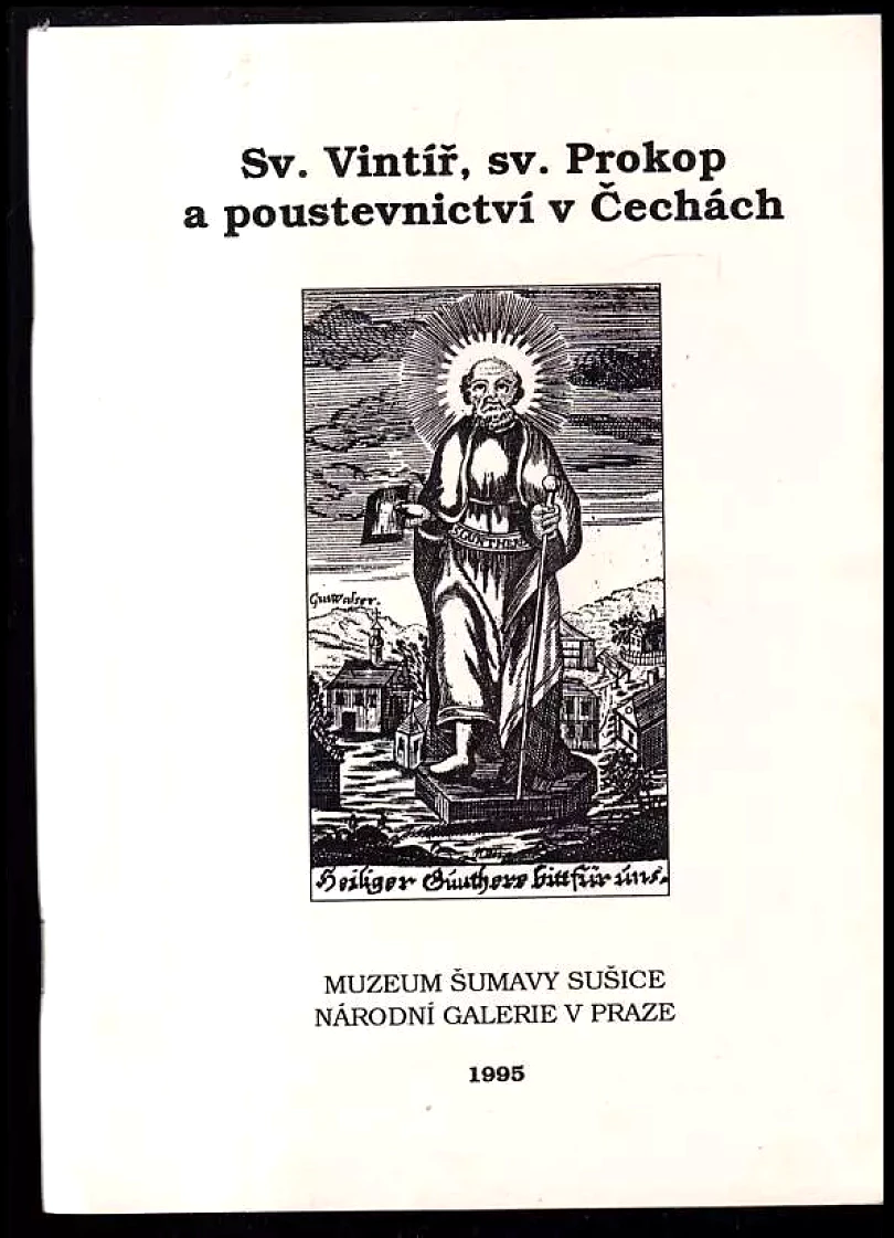 Sv. Vintíř, sv. Prokop a poustevnictví v Čechách (Jan Royt, 1995)