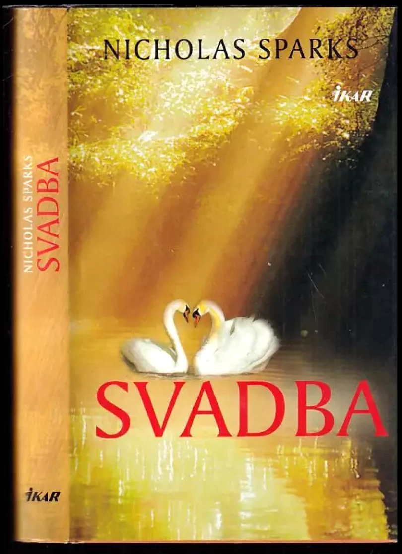 Levně Svadba (Nicholas Sparks, 2005)