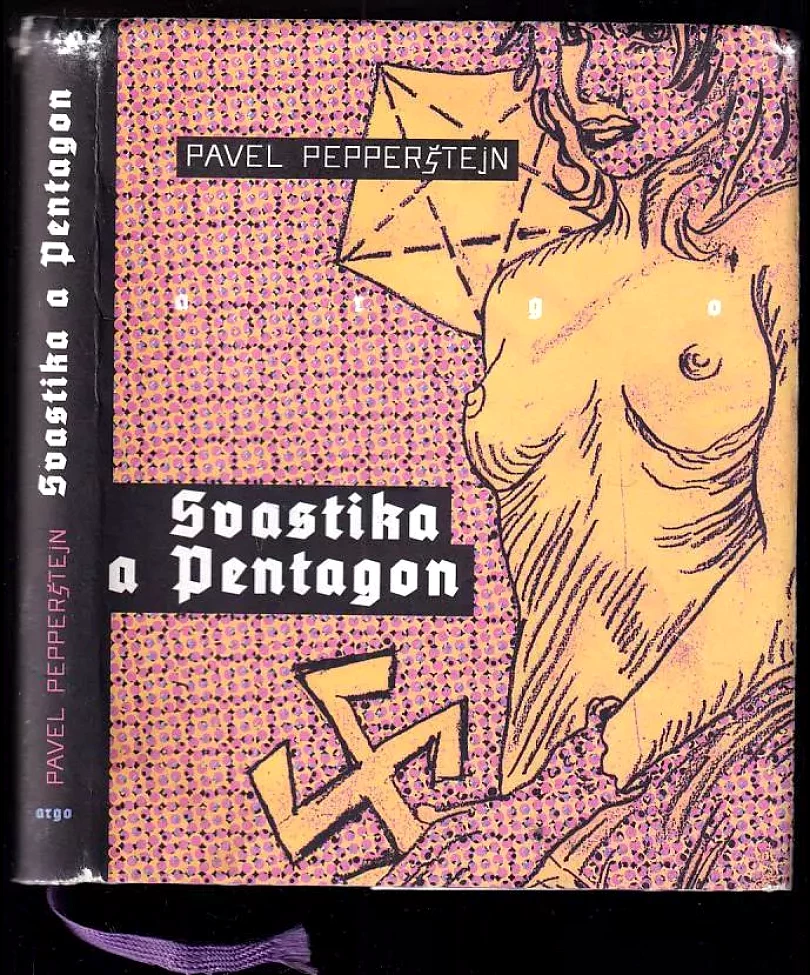 Levně Svastika a Pentagon (Pavel Vital'jevič Pepperštejn, 2012)