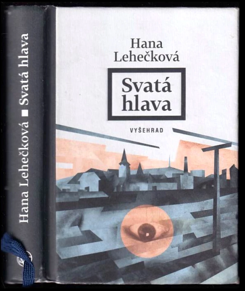 Svatá hlava (Hana D Lehečková, 2019)