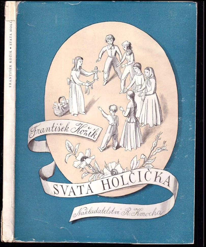 Svatá holčička (František Kožík, 1943)