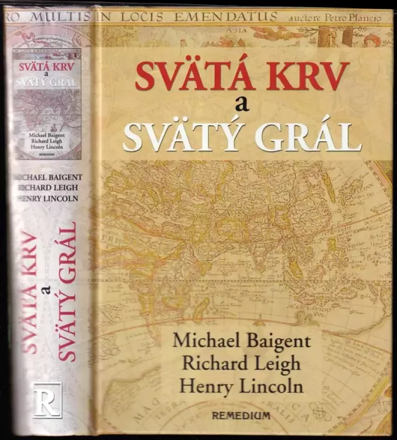 Svätá krv a svätý grál (Michael Baigent, 2003)