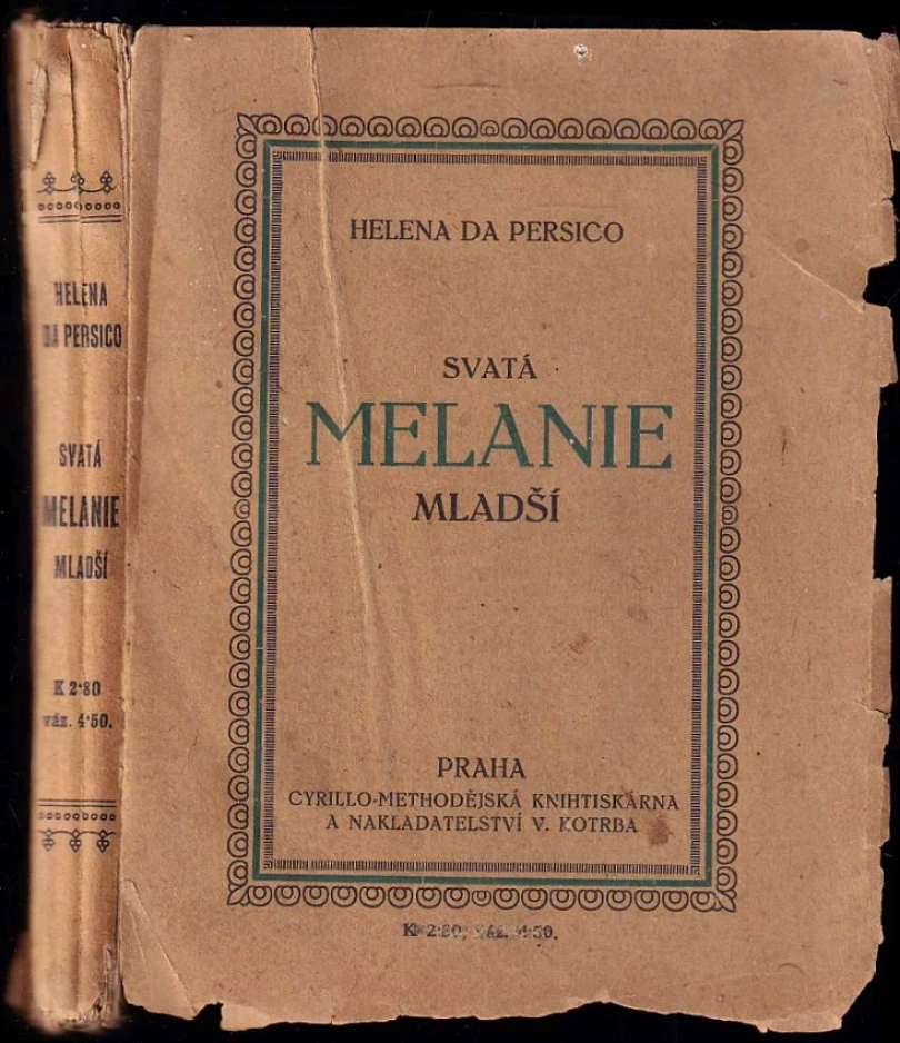 Svatá Melanie mladší (Helene da Persico, 1916)