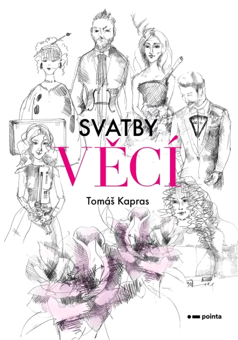 Levně Svatby věcí (Kapras Tomáš, 2024)