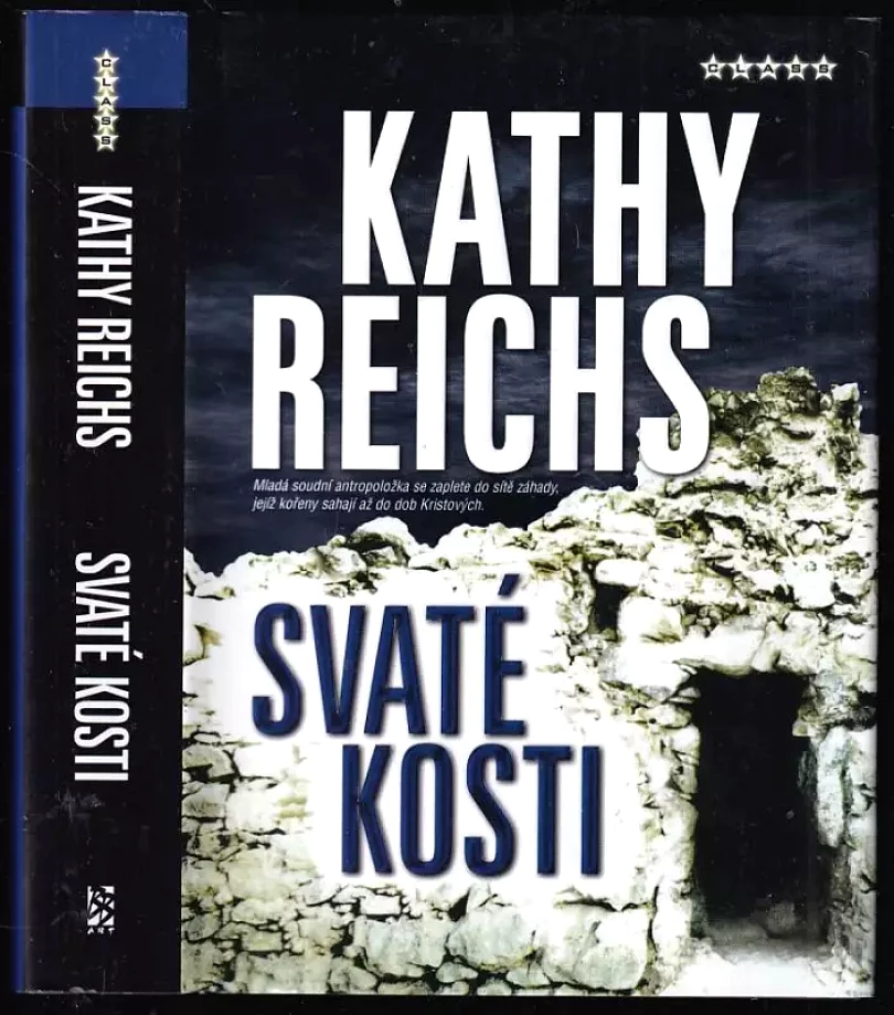 Svaté kosti (Kathy Reichs, 2007)
