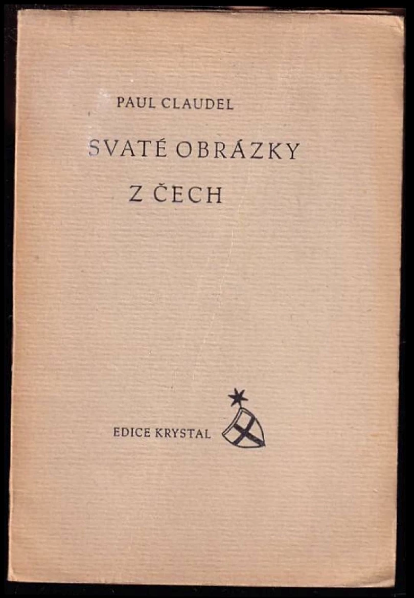 Svaté obrázky z Čech (Paul Claudel, 1945)