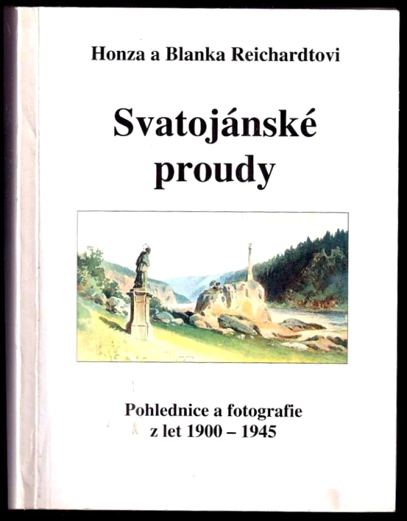 Levně Svatojánské proudy PODPIS HONZA A BLANKA REICHARDTOVI (Blanka Reichardtová, 2002)