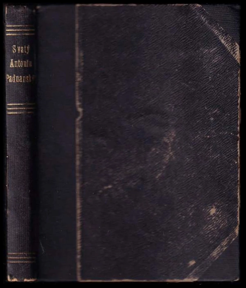 Svatý Antonín Paduanský (Bonaventura Josef Wilhelm, 1900)