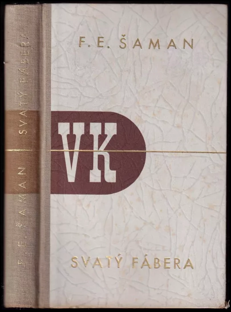 Svatý Fábera (František Erik Šaman, 1946)