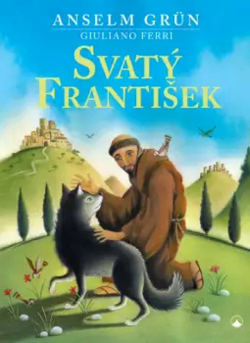 Svatý František (Anselm Grün, 2026)
