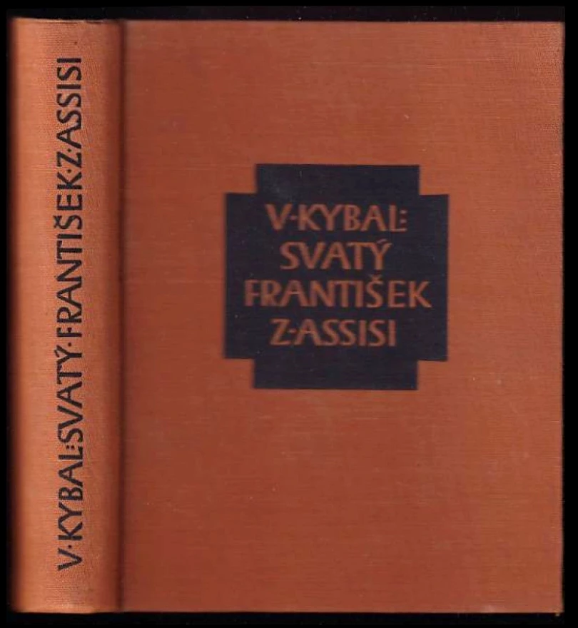 Svatý František z Assisi (Vlastimil Kybal, 1913)