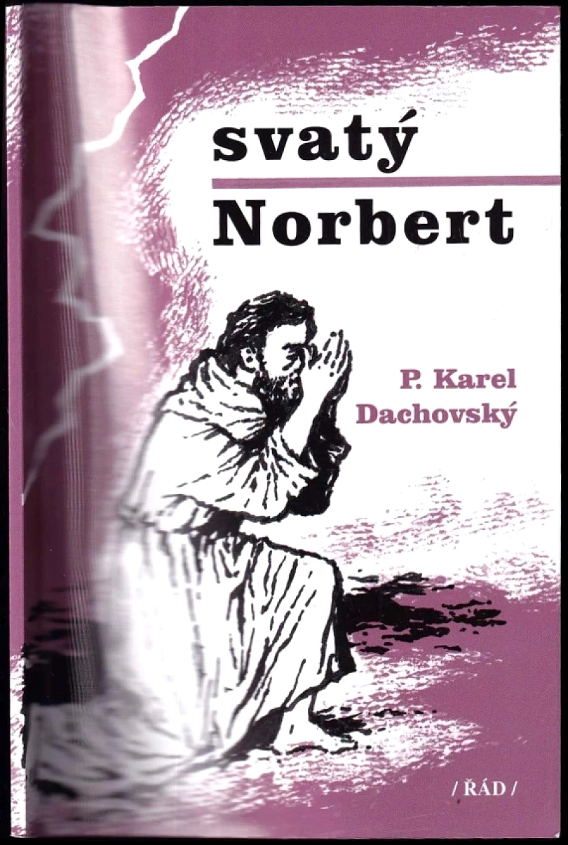 Svatý Norbert (Karel Dachovský, 2008)