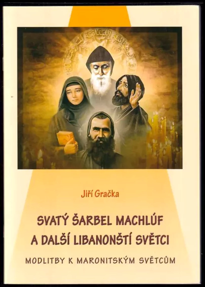 Svatý Šarbel Machlúv a další libanonští světci (Jiří Gračka, 2020)