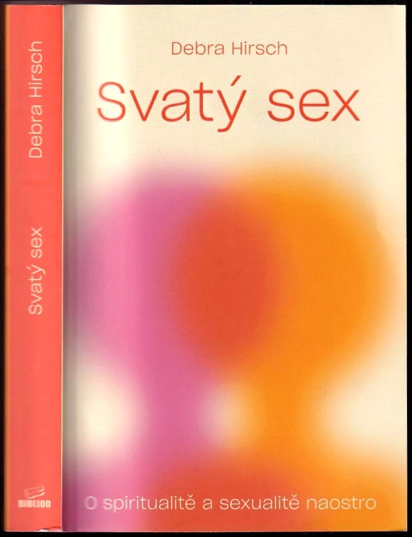 Svatý sex (Debra Hirsch, 2020)