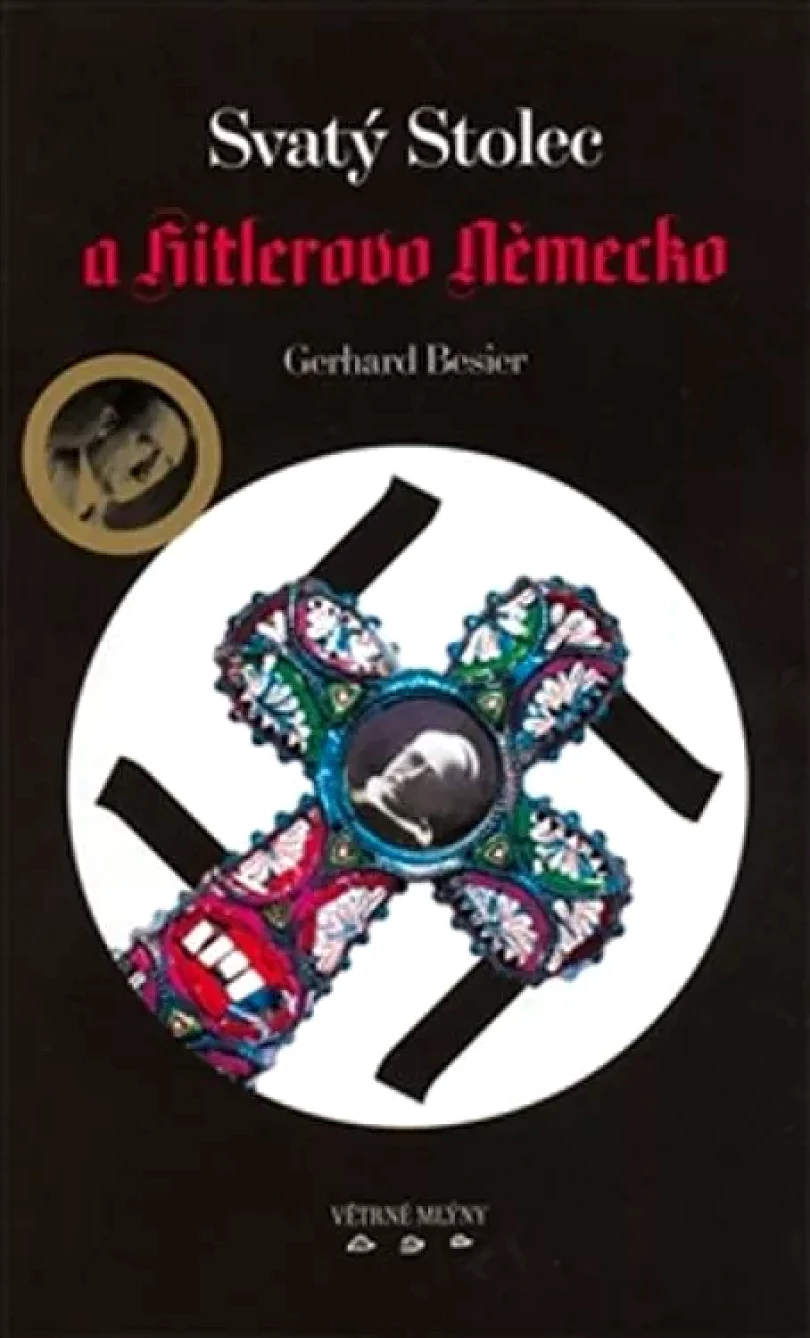 Svatý stolec a Hitlerovo Německo (Gerhard Besier, 2008)