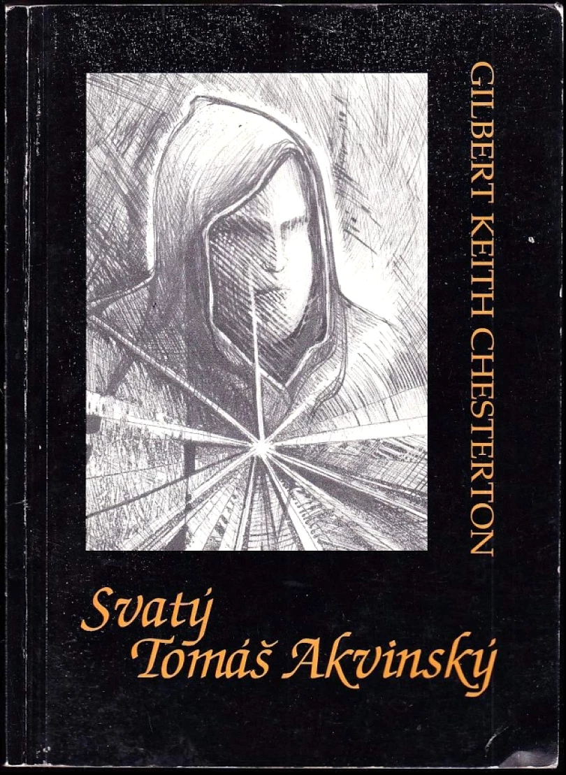 Svatý Tomáš Akvinský (G. K Chesterton, 1993)