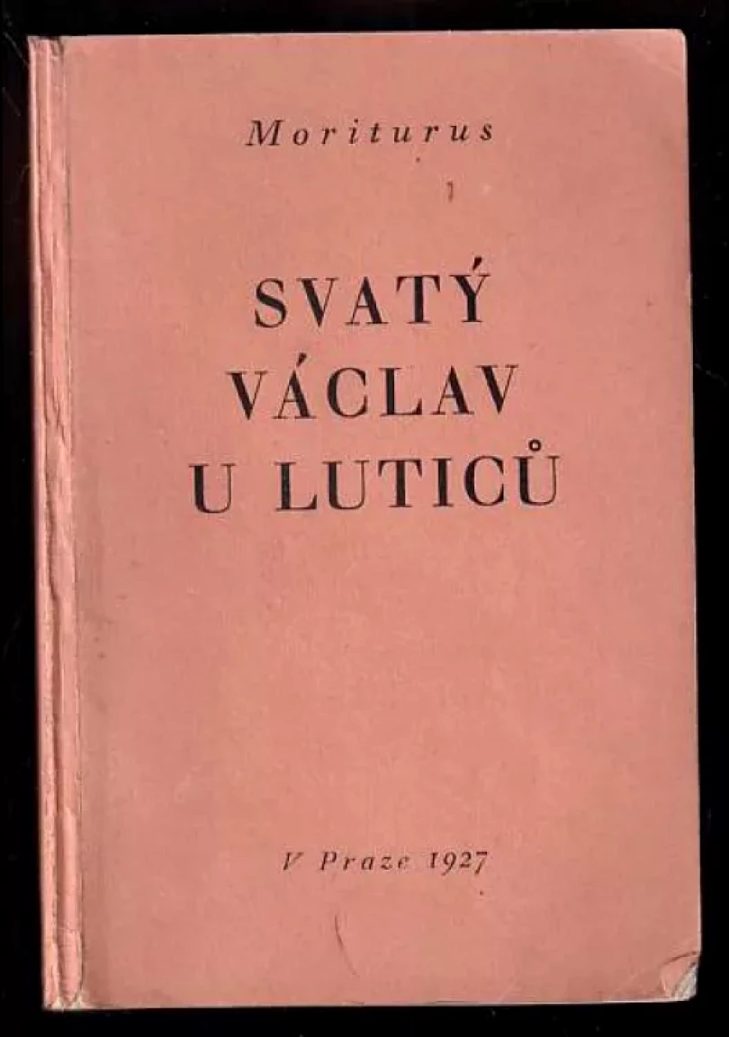 Svatý Václav u Luticů (Moriturus, 1927)