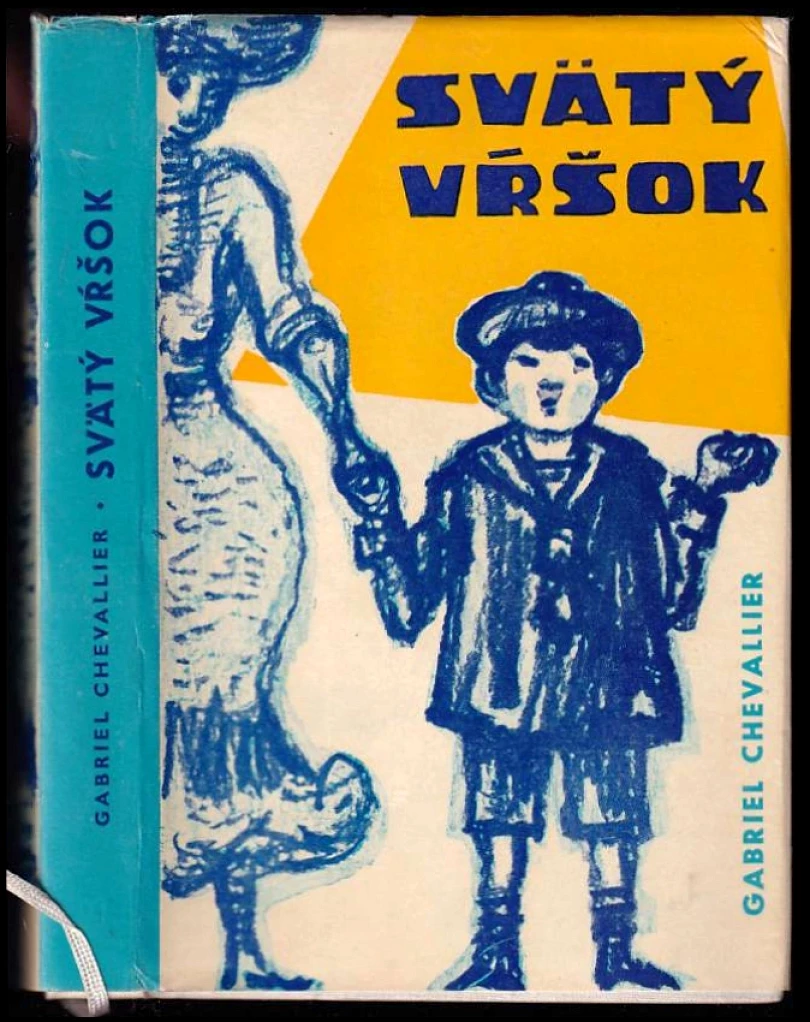 Svätý vŕšok (Gabriel Chevallier, 1962)