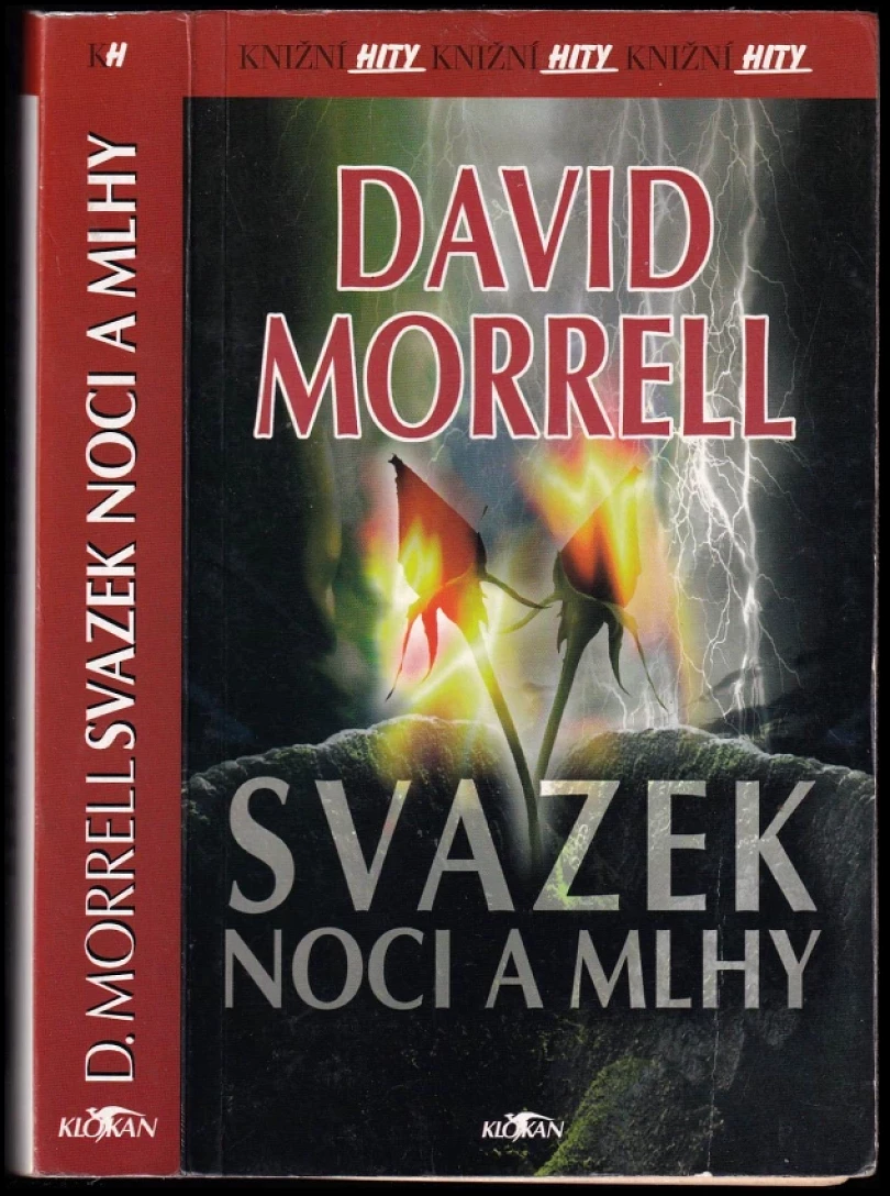Levně Svazek noci a mlhy (David Morrell, 2001)