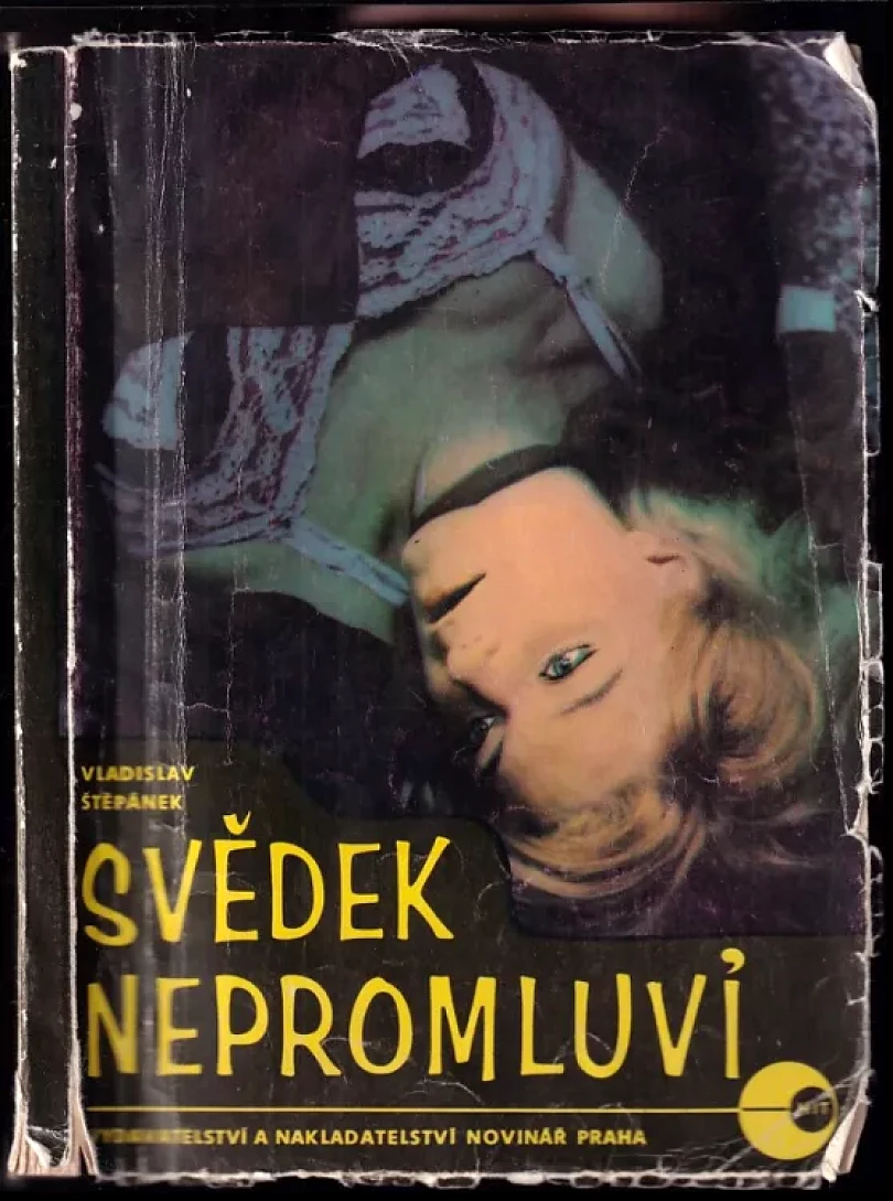 Levně Svědek nepromluví (Vladislav Štěpánek, 1969)