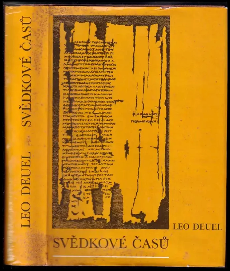 Svědkové časů (Leo Deuel, 1974)