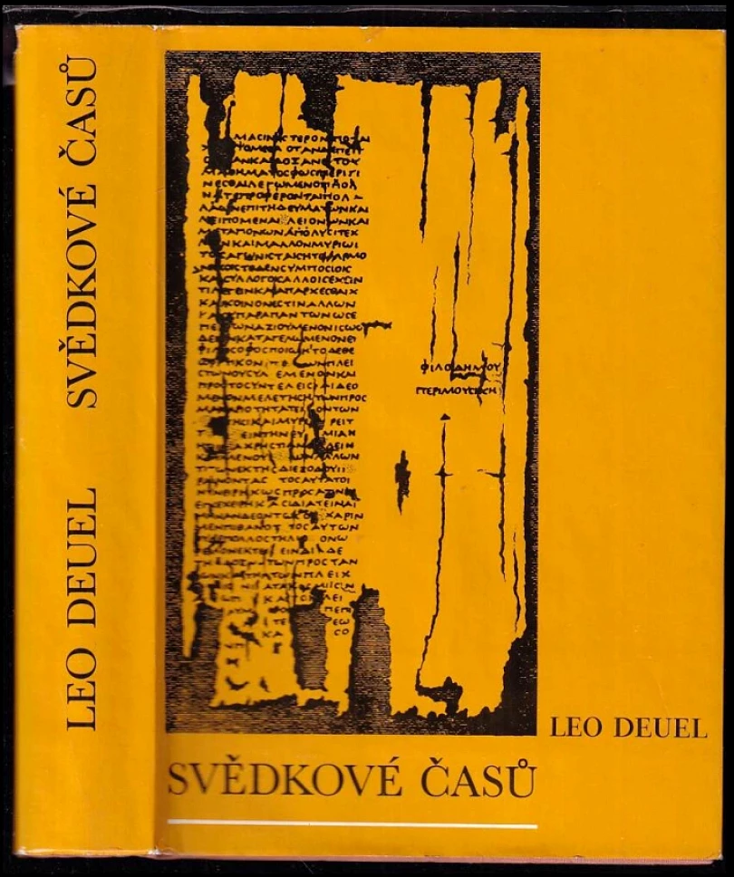 Svědkové časů (Leo Deuel, 1975)
