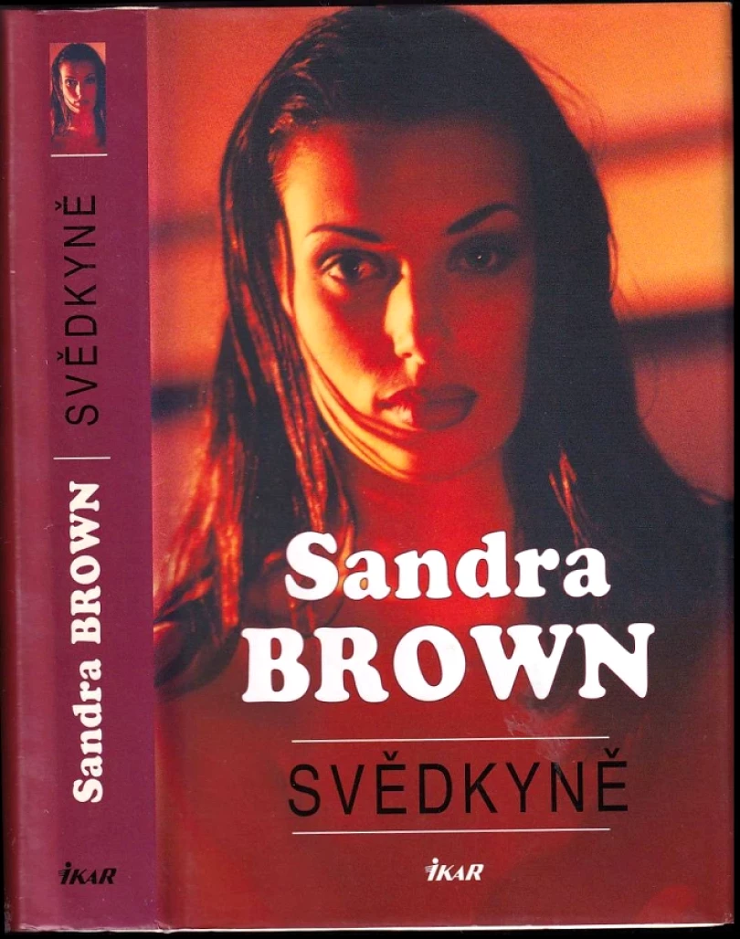 Levně Svědkyně (Sandra Brown, 2009)