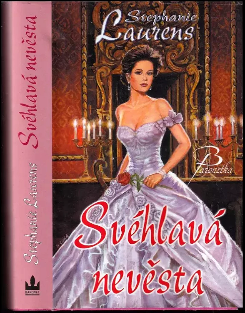 Levně Svéhlavá nevěsta (Stephanie Laurens, 2011)