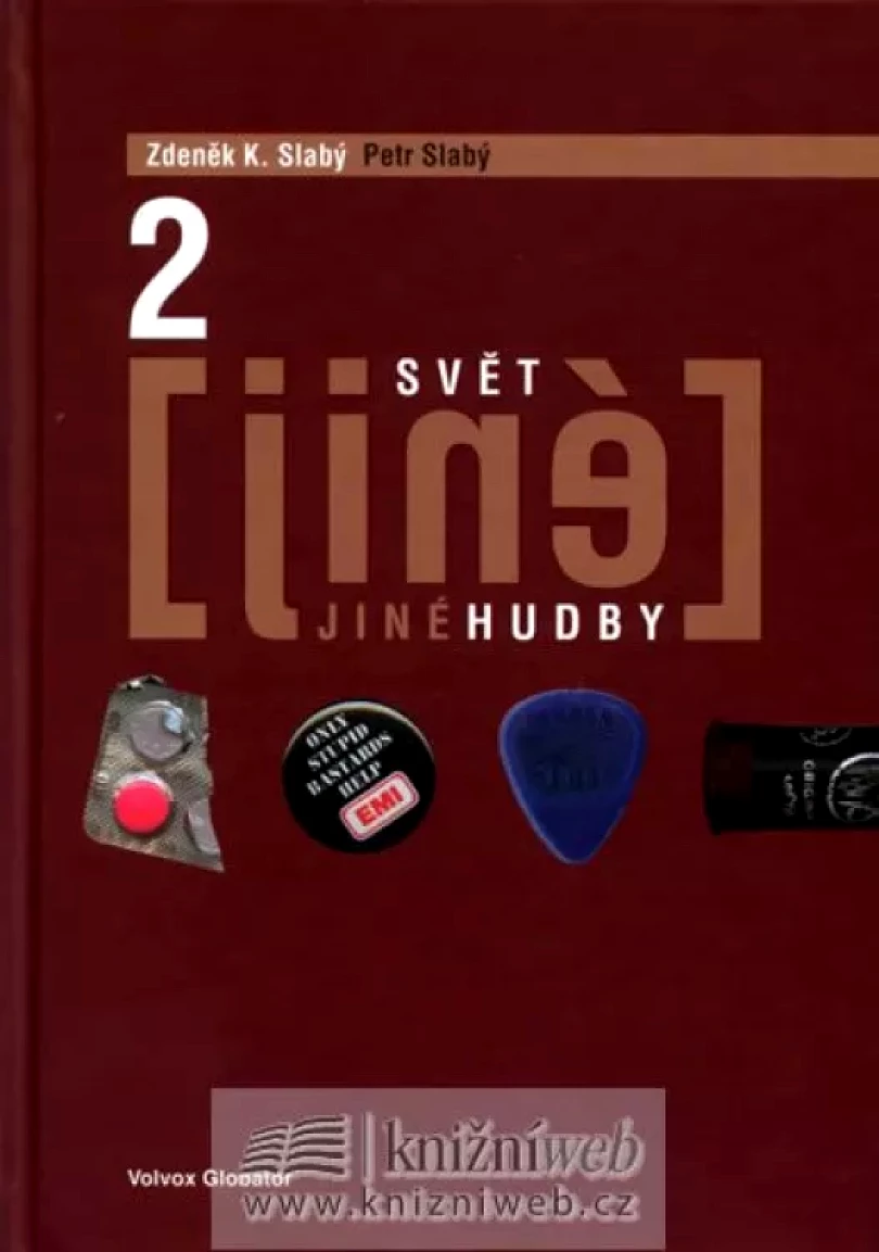 Levně Svět jiné hudby (Zdeněk Karel Slabý, 2007)