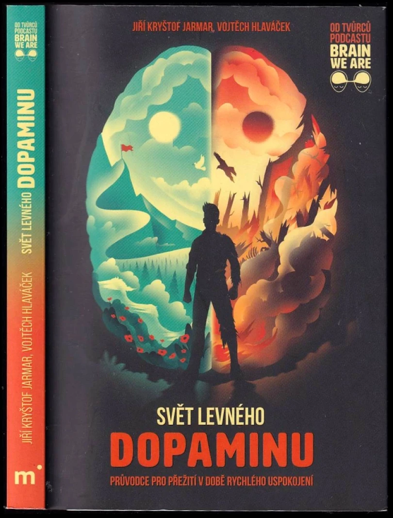 Svět levného dopaminu (Jiří Kryštof Jarmar, 2024)