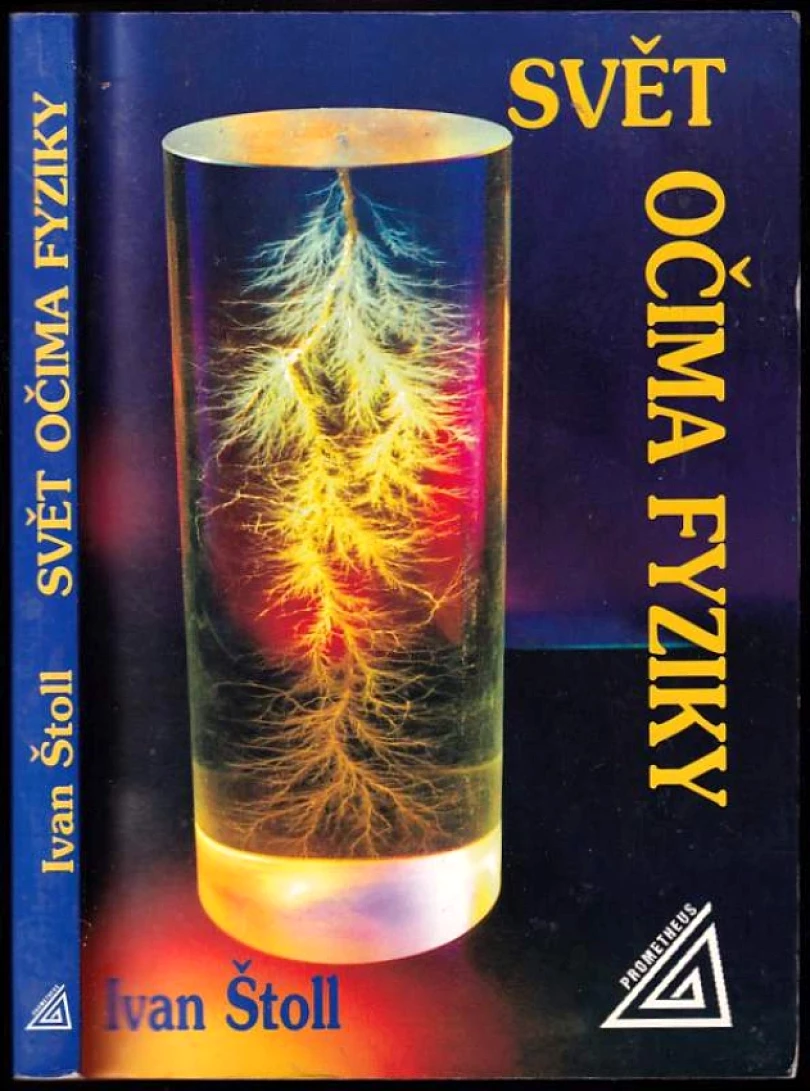 Levně Svět očima fyziky (Ivan Štoll, 1996)