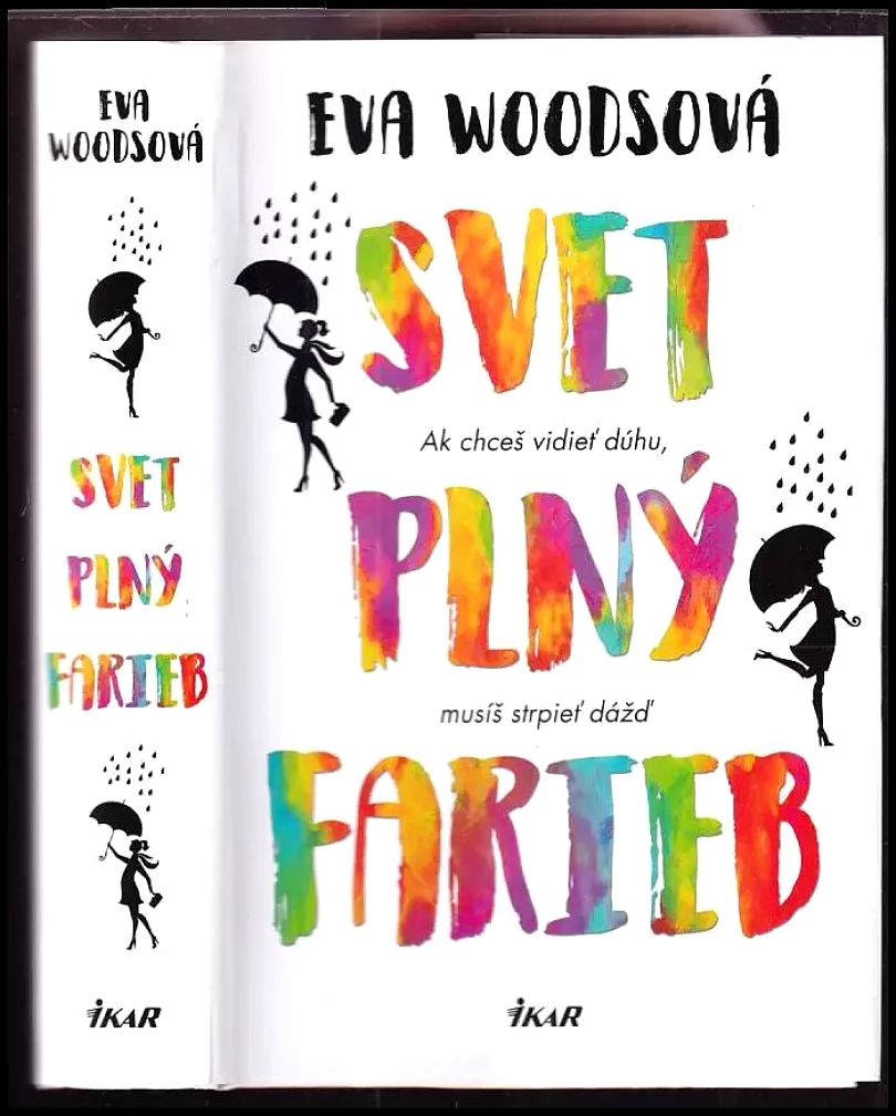 Levně Svet plný farieb (Eva Woods, 2018)