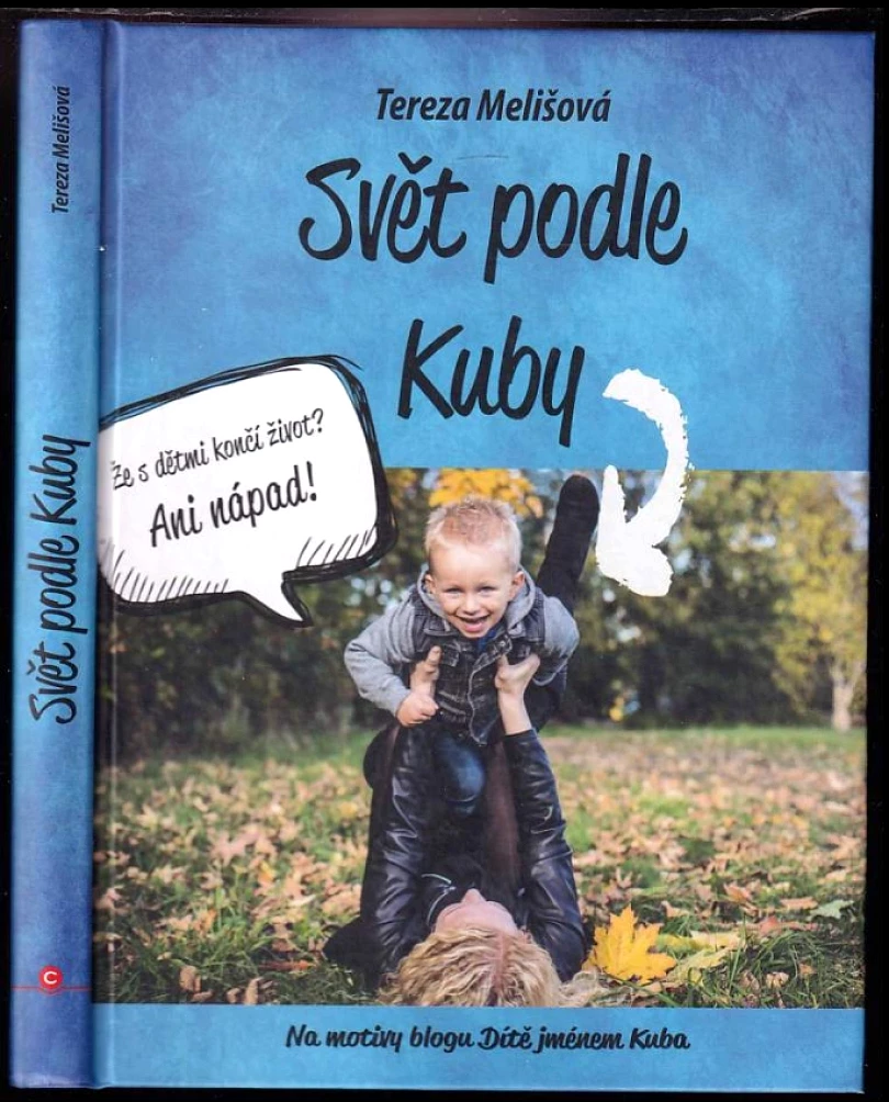 Svět podle Kuby (Tereza Melišová, 2018)