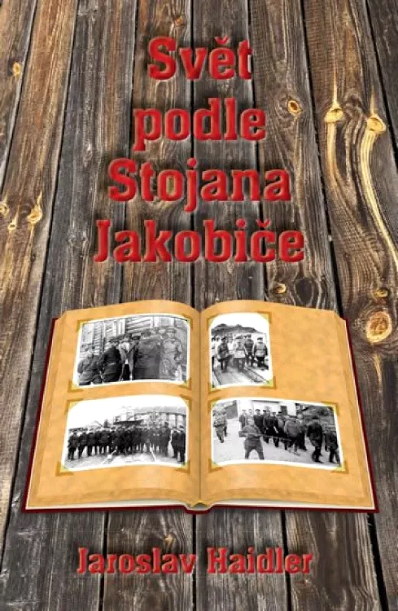 Svět podle Stojana Jakobiče (Jaroslav Haidler, 2020)