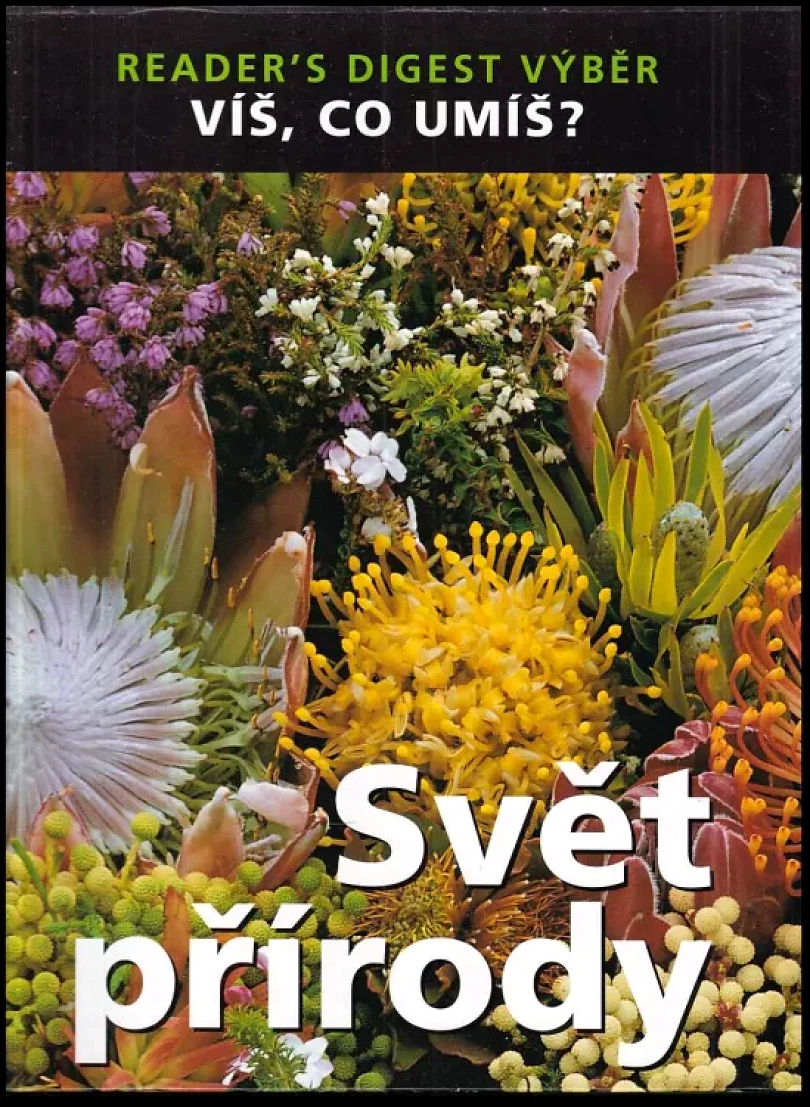 Svět přírody (Daniel Gilpin, 2007)