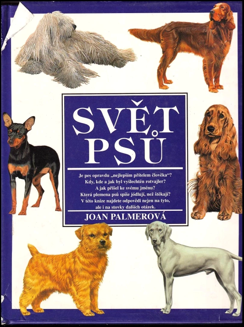 Levně Svět psů (Joan Palmer, 1997)