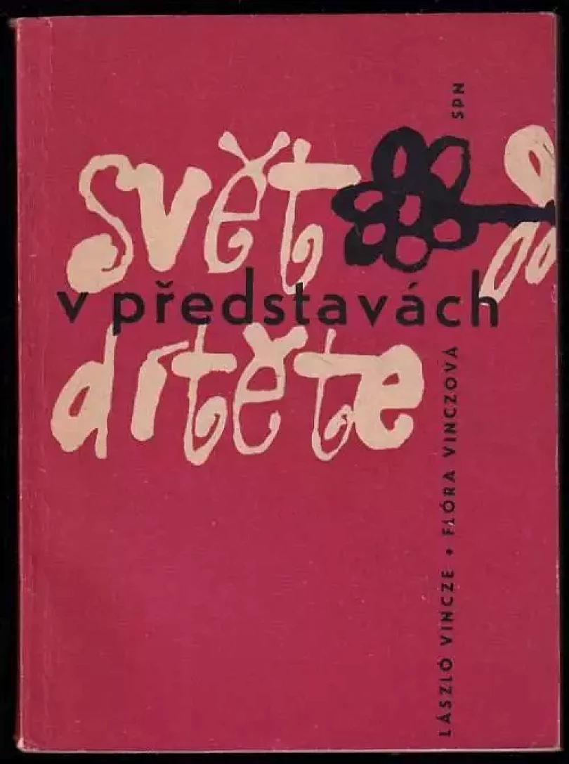 Svět v představách dítěte (László Vincze, 1962)