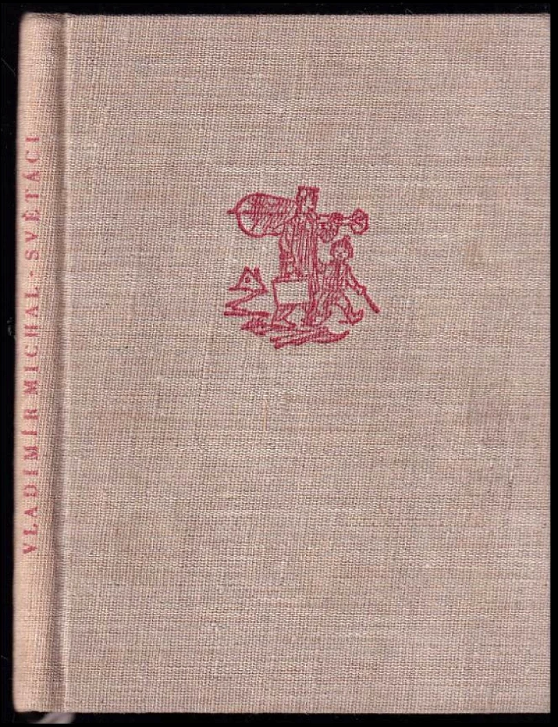 Levně Světáci (Vladimír Michal, 1959)