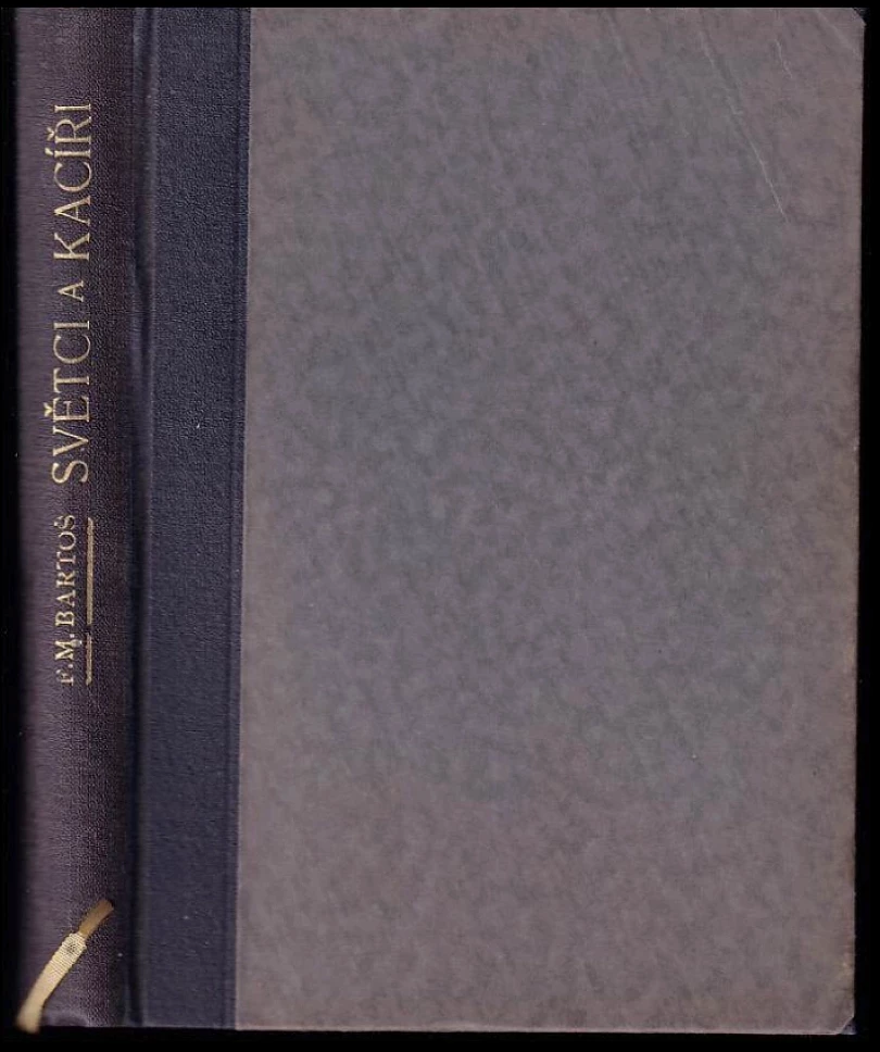 Světci a kacíři (František Michálek Bartoš, 1949)