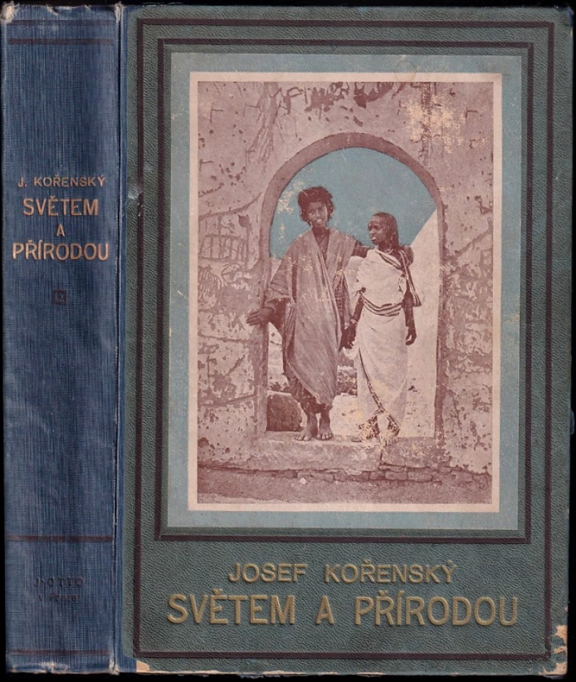 Světem a přírodou (Josef Kořenský, 1918)