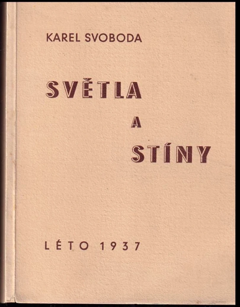 Levně Světla a stíny PODPIS KAREL SVOBODA (Karel Svoboda, 1937)
