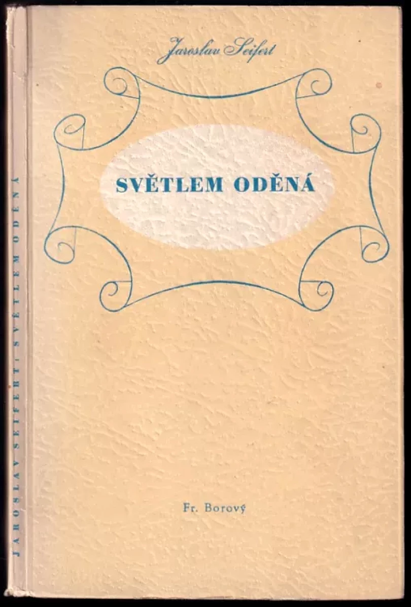 Levně Světlem oděná (Jaroslav Seifert, 1946)